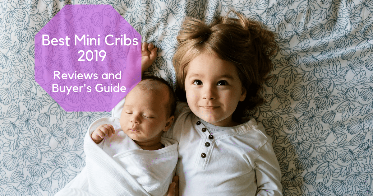 best mini cribs 2019
