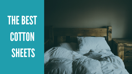 The Best Cotton Sheets Counting Sheep Research