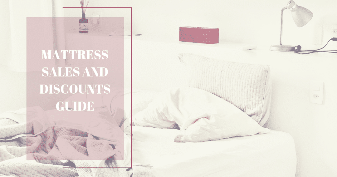 Mattress Sales and Discounts Guide Counting Sheep Sleep Research