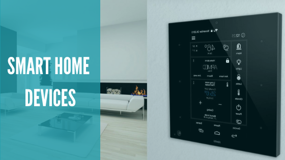 Smart Home Devices