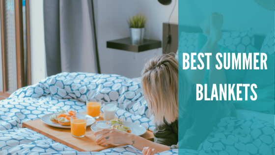 The Best Summer Blankets