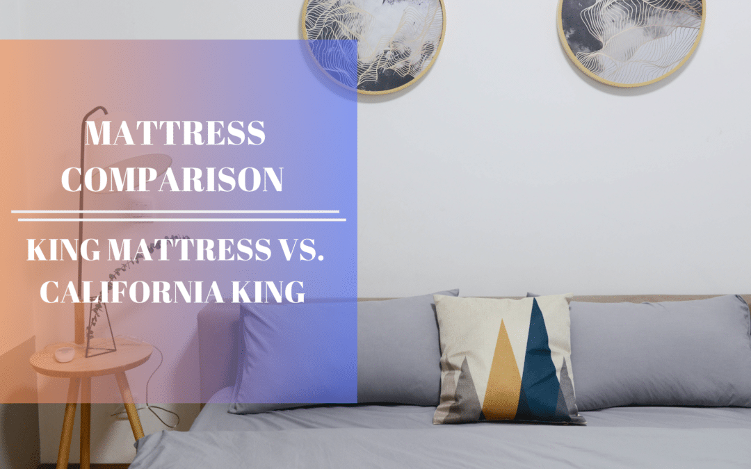 King Mattress Vs California King Counting Sheep Sleep Research