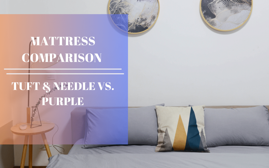 Tuft & Needle vs. Purple Mattress Comparison Counting Sheep Sleep